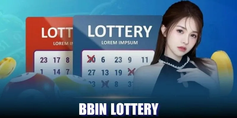 Nhà cung cấp BBin Lottery mang đến sản phẩm đẳng cấp