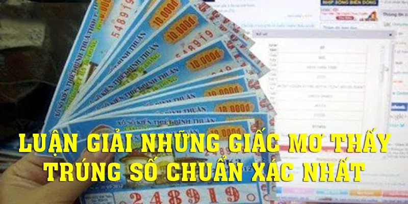 Cùng 23WIN giải mã giấc mơ thấy trúng số chi tiết nhất