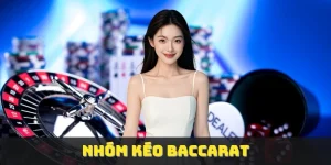 Nhóm kéo Baccarat